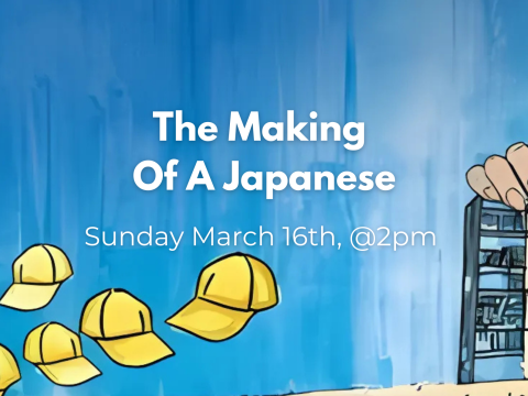 The Making Of A Japanese